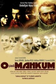 O Şimdi Mahkum HD izle Turkcedublajfilm.net